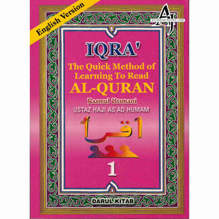 Iqra The Quick Learning Method Of Learning To Read Al-Quran By Ustaz Haji Asad Humam