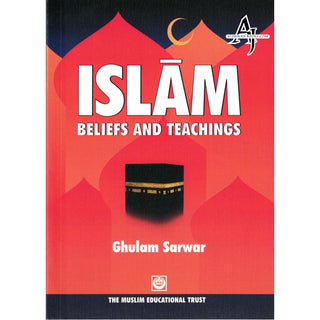 Islam Beliefs & Teachings By Ghulam Sarwar