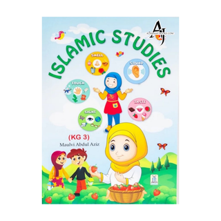 Islamic studies for kids (KG 1-3) By Molvi Abdul Aziz