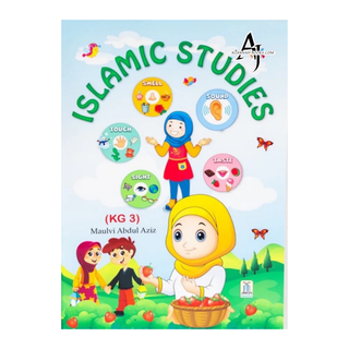 Islamic studies for kids (KG 1-3) By Molvi Abdul Aziz