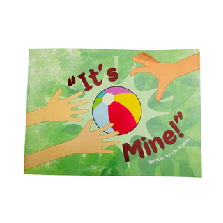 "It's Mine!" written by Um Humza