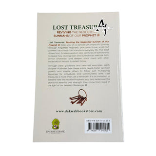 Lost Treasures: Reviving the Neglected Sunnahs of Our Prophet ﷺ
