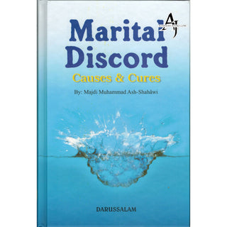 Marital Discord - Causes & Cures By Majdi Muhammad Ash-Shahawi