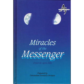 Miracles of the Messenger (S) By Darussalam Research Division