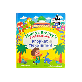 Momo & Bronty's first book about Prophet Muhammad ﷺ