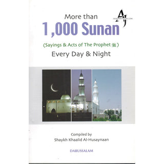 More than 1000 Sunan for Every Day & Night (Large) By Khaalid Al-Husaynaan