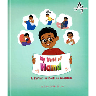 My World Of Hamd (A Reflective book on Gratitude) By Lateefah Binuyo