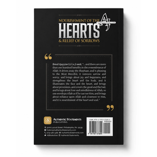Nourishment Of The Hearts and Relief Of Sorrows By Shaykh Faysal Aal Mubarak