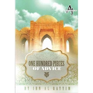 One Hundred Pieces Of Advice By Ibn Al-Qayyim