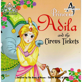 Princess Adila And the Circus Ticket By Gator Ali