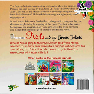 Princess Adila And the Circus Ticket By Gator Ali