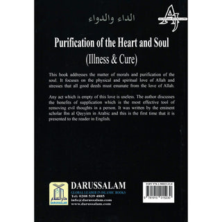 Purification of the Heart and Soul (Illness & Cure) By Imam Ibn Qayyim al Jawziyyah