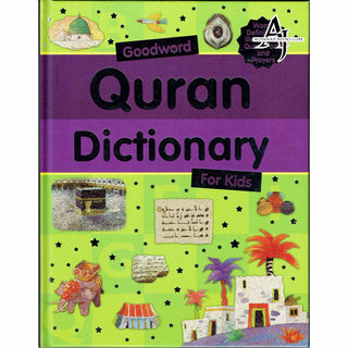 Quran Dictionary for kids (Goodwords) By Saniyasnain Khan