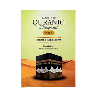 Quranic Blueprint - Umrah & Hajj Edition