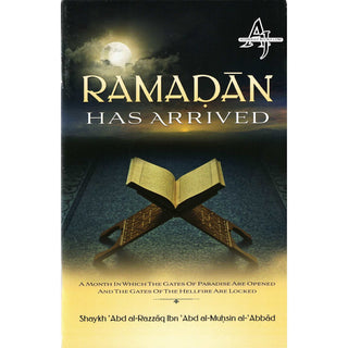 Ramadan Has Arrived By Shaykh Abd Al-Razzaq Ibn Abd Al Muhsin Al-Abbad