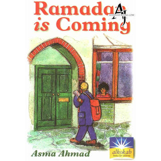 Ramadan Is Coming By Asma Ahmad