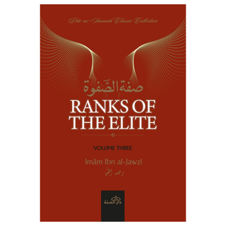 Ranks of the Elite - Volume Three by Imam Ibn Jawzi
