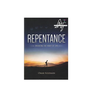 Repentance: Breaking the Habit of Sin By  Omar Suleiman