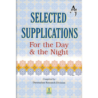 Selected Supplications for the Day and the Night