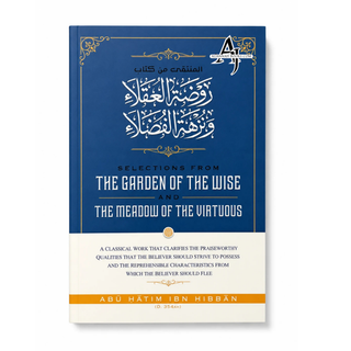 Selections From The Garden Of The Wise And The Meadow Of The Virtuous
