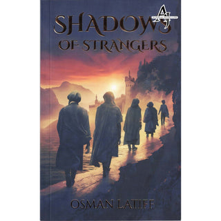 Shadows of Strangers by Dr Osman Latif