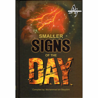 Smaller Signs of The Day By Muhammad bin Bayyumi