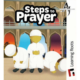 Steps to Prayer By Laila Mabruk