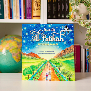 Surah Al Fatihah: My First Tafsir