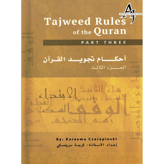 Tajweed Rules of the Quran  Part 3 (Second Edition) By Kareema Czerepinski