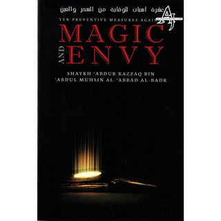 Ten Preventive Measures Against Magic and Envy By Abdur Razzaaq bin 'Abdul Muhsin al-Badr