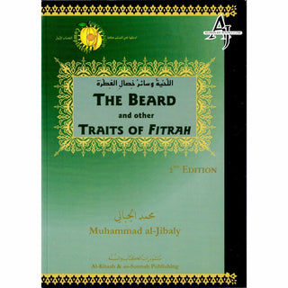 The Beard and other Traits of Fitrah By Muhammad al-Jibaly