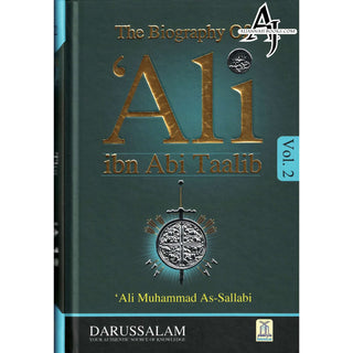 The Biography Of Ali ibn Abi Talib (2 Vol. Set) By Dr. Ali Muhammad Sallabi