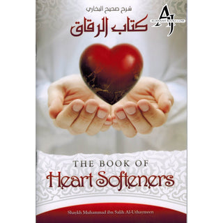 The Book of Heart Softeners By Muhammad Ibn Salih Al Uthaymeen