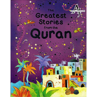 The Greatest Stories From The Quran By Saniyasnain Khan