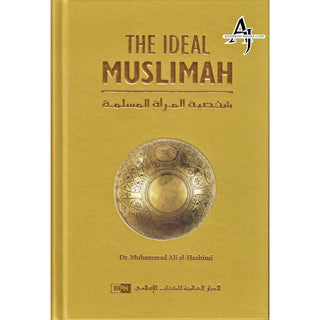 The Ideal Muslimah (Muslim Woman) By Muhammad Ali Al-Hashimi