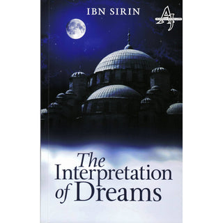 The Interpretation of Dreams By Ibn Sirin