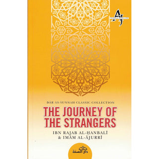 The Journey of the Strangers By Ibn Rajab al-Hanbali, Abu Bakr al-Ajurr