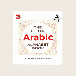 The Little Arabic alphabet Book By Fehmida Ibrahim