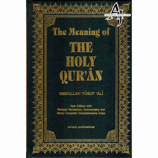 The Meaning of The Holy Qur'an English/Arabic: New Edition with Arabic Text and Revised Translation, Commentary by Abdullah Yusuf Ali