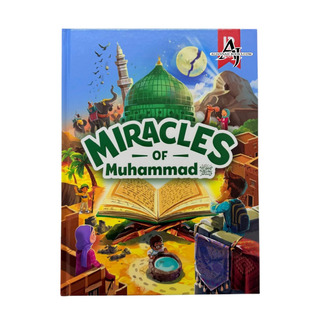The Miracles of Muhammad PBUH by Zaheer Khatri