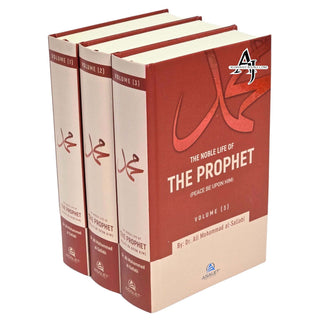 The Noble Life of the Prophet (Volume 1-3) By Dr. Ali Mohammad al-Sallabi