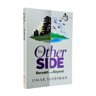 The Other Side: Barzakh and Beyond