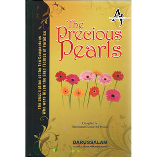 The Precious Pearls: The Description of the Ten Companions Who were Given the Glad Tidings of Paradise