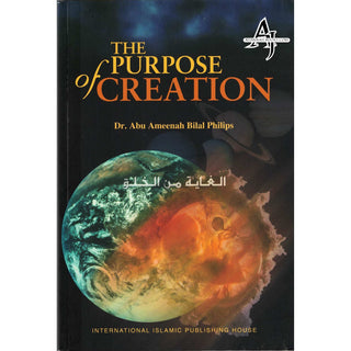 The Purpose of Creation By Dr. Abu Ameenah Bilal Philips