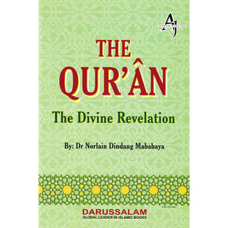 The Quran The Divine Revelation By Dr. Norlain Dindang Mababaya