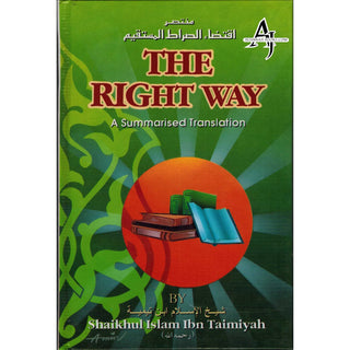 The Right Way By Ibn Taimiyah