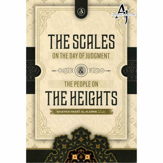 The Scales On The Day Of Judgement & The People On The Heights