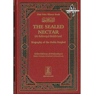 The Sealed Nectar (Large HB)  Ar-Raheeq Al-Makhtum - Biography of Prophet Muhammad (S) By Safi-ur-Rahman al-Mubarkpuri