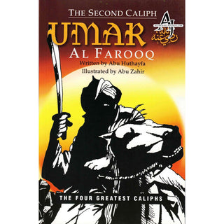 The Second Caliph-Umar Al farooq By Abu Huthayfa