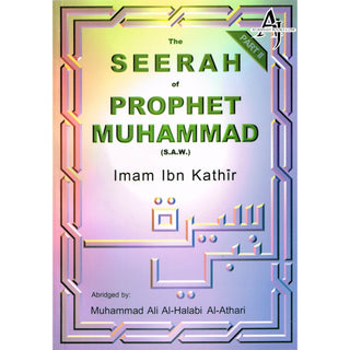 The Seerah of Prophet Muhammad 2 Volume Set By Imaam Ibn Kathir